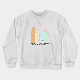 Skincare is self care Crewneck Sweatshirt